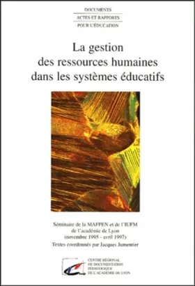 Couverture du produit · La gestion des ressources humaines dans les systèmes éducatifs