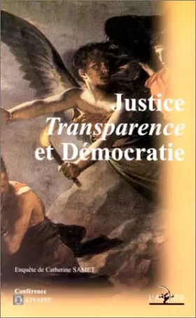 Couverture du produit · JUSTICE, TRANSPARENCE ET DEMOCRATIE