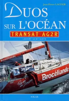 Couverture du produit · DUOS SUR L'OCEAN. Transat AG2R, Lorient Saint-Barth