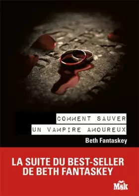 Couverture du produit · Comment sauver un vampire amoureux