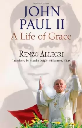 Couverture du produit · John Paul II: A Life Of Grace