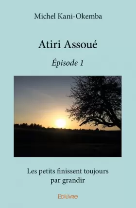 Couverture du produit · Atiri Assoué - Épisode 1