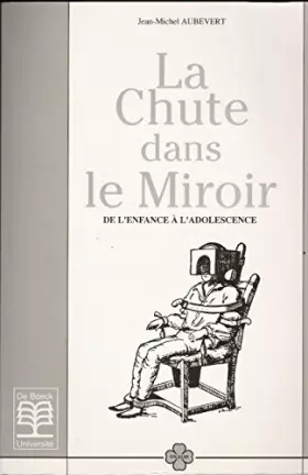 Couverture du produit · La chute dans le miroir