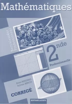 Couverture du produit · Mathématiques 2nde professionnel Bac pro Industriels et tertiaires: Livre du professeur