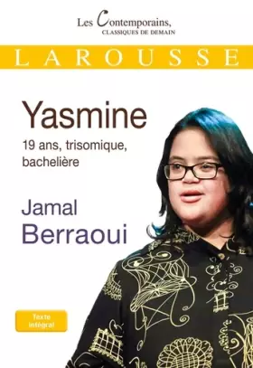 Couverture du produit · Yasmine: 19 ans, trisomique, bachelière