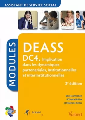 Couverture du produit · Formation DEASS (assistant du service social) - DC4 Implication dans les dynamiques partenariales, institutionnelles et interin