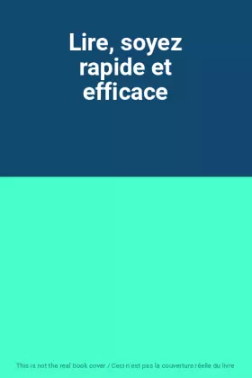 Couverture du produit · Lire, soyez rapide et efficace