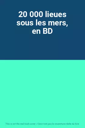 Couverture du produit · 20 000 lieues sous les mers, en BD