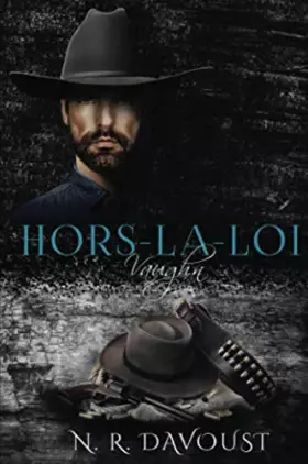 Couverture du produit · Hors-la-loi, tome 1 : Vaughn