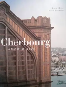 Couverture du produit · Cherbourg. A transatlantic soul