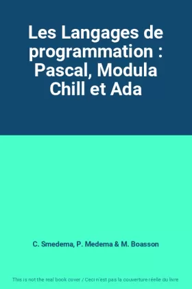Couverture du produit · Les Langages de programmation : Pascal, Modula Chill et Ada