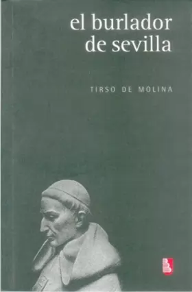 Couverture du produit · El burlador de Sevilla/ The Don Juan of Seville