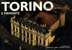 Couverture du produit · Torino e Piemonte: Emozioni dal cielo