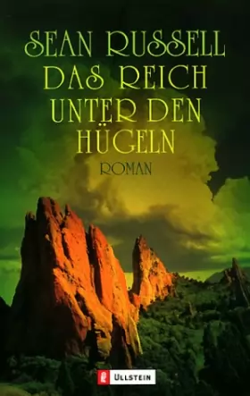 Couverture du produit · Das Reich unter den Hügeln.