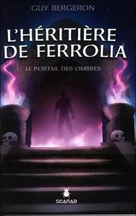 Couverture du produit · L'héritière de Ferrolia - Le portail des ombres Tome 1