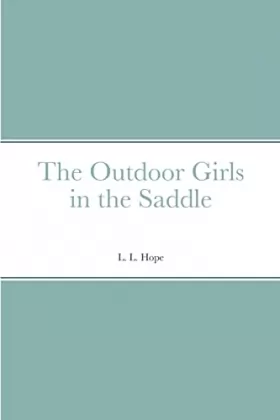 Couverture du produit · The Outdoor Girls in the Saddle