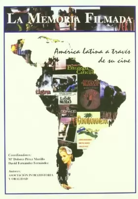 Couverture du produit · Memoria filmada (t1) historia de América latina a traves de su cine