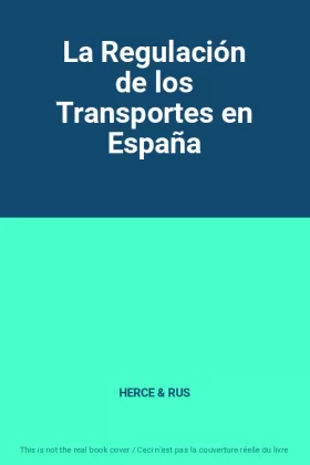 Couverture du produit · La Regulación de los Transportes en España