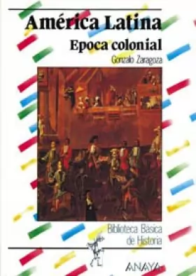 Couverture du produit · America Latina / Latin America: Epoca colonial / Colonial Period