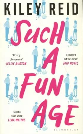 Couverture du produit · Such a Fun Age: Longlisted for the 2020 Booker Prize