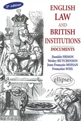 Couverture du produit · English law and British Institutions : Documents, Ouvrage en Anglais