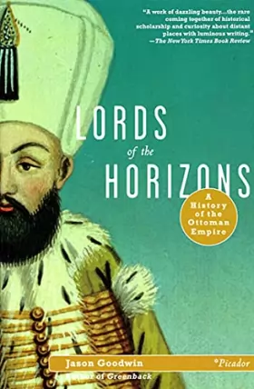 Couverture du produit · Lords of the Horizons: A History of the Ottoman Empire