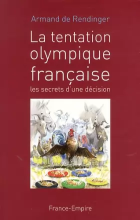 Couverture du produit · La tentation olympique française : Les secrets d'une décision