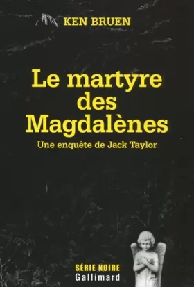 Couverture du produit · Le martyre des Magdalènes: Une enquête de Jack Taylor