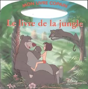 Couverture du produit · Le Livre de la Jungle, MON LIVRE-COPAIN