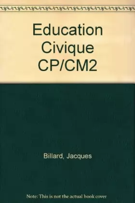 Couverture du produit · Education Civique CP/CM2