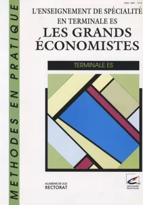 Couverture du produit · L'enseignement de spécialité en terminale ES: "Les grands économistes"