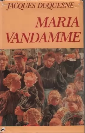 Couverture du produit · Maria Vandamme.