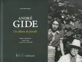 Couverture du produit · André Gide: Un album de famille