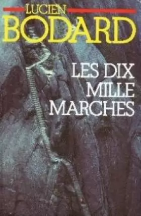 Couverture du produit · Les Dix Mille Marches