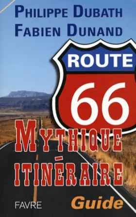 Couverture du produit · Route 66: itinéraire mythique