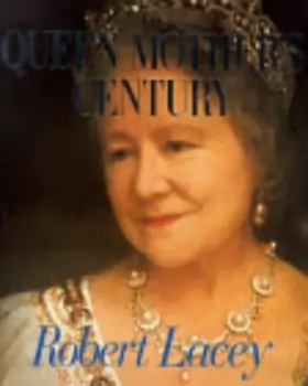Couverture du produit · The Queen Mother's Century
