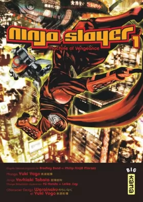 Couverture du produit · Ninja slayer - Tome 1