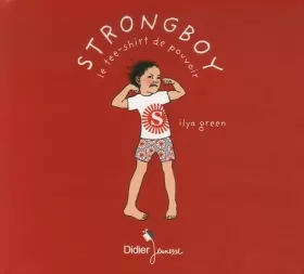 Couverture du produit · Strongboy : Le tee-shirt de pouvoir