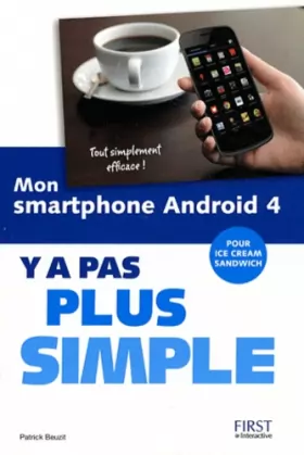 Couverture du produit · Mon smartphone Android 4 Y a pas plus simple