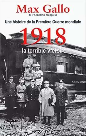 Couverture du produit · 1918 la terrible victoire