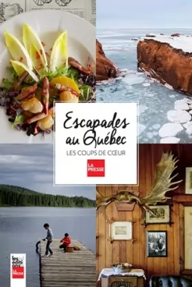 Couverture du produit · Escapades au Québec