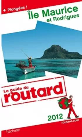 Couverture du produit · Guide du Routard Île Maurice et Rodrigues 2012