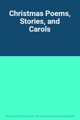 Couverture du produit · Christmas Poems, Stories, and Carols