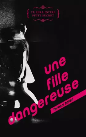 Couverture du produit · Une fille dangereuse