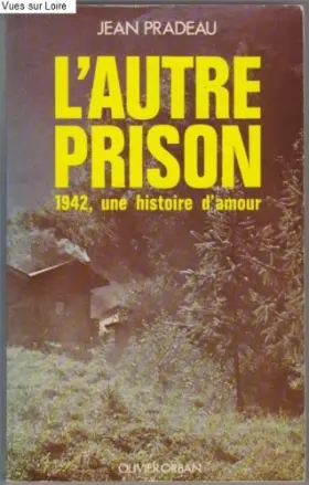 Couverture du produit · L'autre prison (1942, une histoire d'amour)