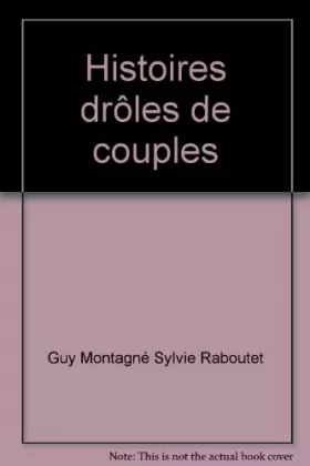 Couverture du produit · Histoires drîles de couples