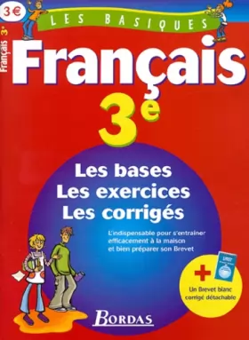 Couverture du produit · LES BASIQUES - FRANCAIS 3E (Ancienne Edition)