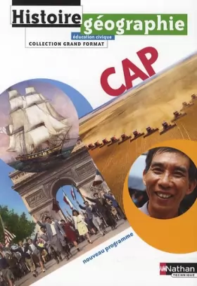 Couverture du produit · Histoire geographie CAP : Education civique, Programme 2010