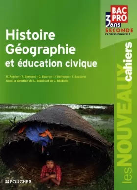 Couverture du produit · Histoire Géographie et éducation civique Bac Pro, 3 ans, Seconde professionnelle