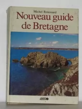 Couverture du produit · Nouveau guide de la Bretagne